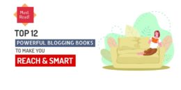 12 Powerful Blogging Books for Each Month of 2021 to Make You Rich and Smart